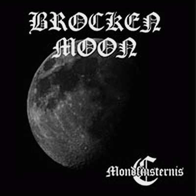 Brocken Moon : Mondfinsternis